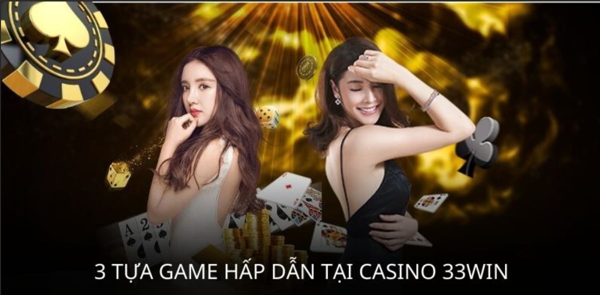 Casino 33WIN có ưu điểm gì nổi bật so với nhà cái khác?
